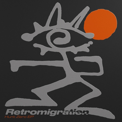 Retromigration - Hunt Zero EP [NATF002]